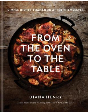 Diana Henry Vom Ofen zum Tisch