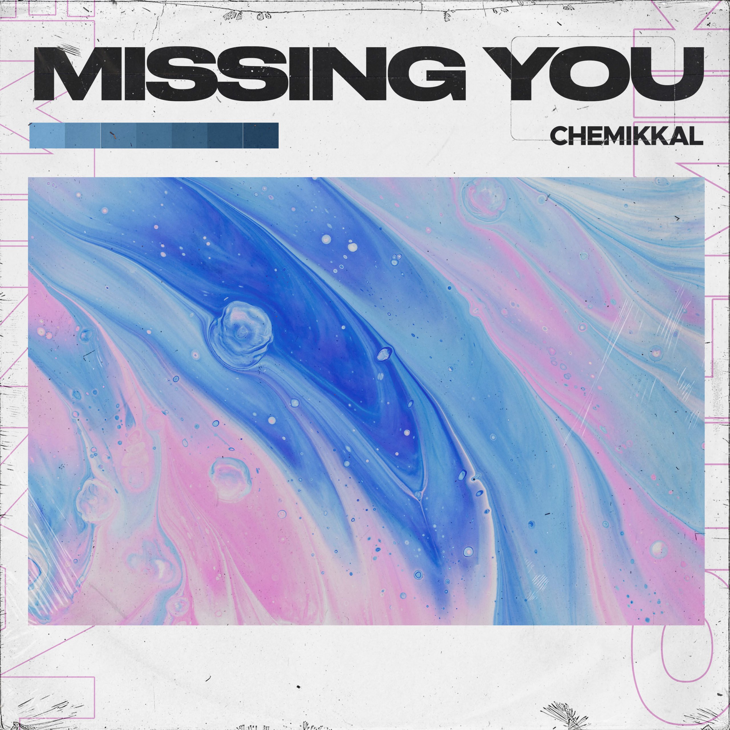 Chemikkal veröffentlicht emotionale Single „Missing You“