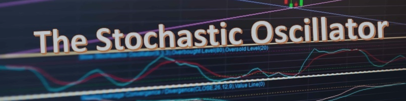What is the Stochastic Oscillator?